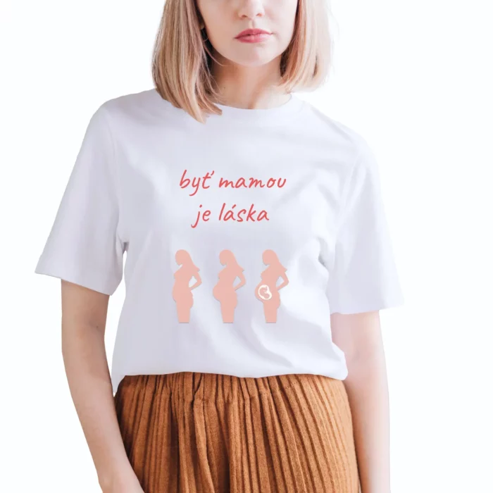 Tričko byť mamov je láska biele dámske